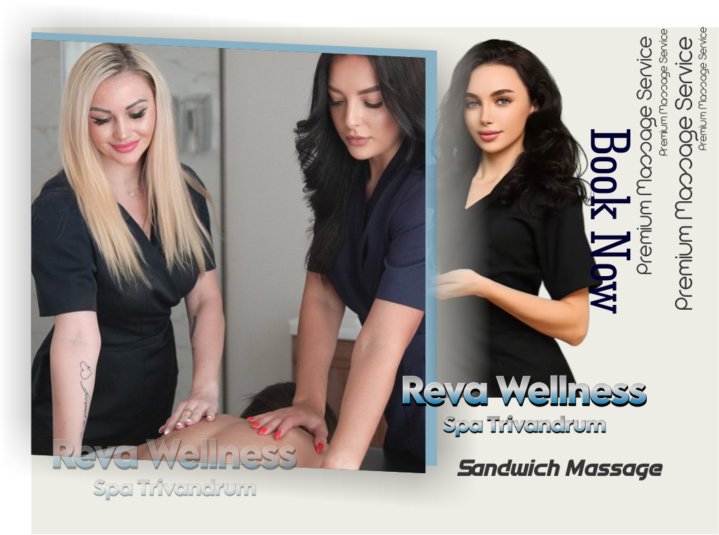 Sandwich Massage in Poundukadavu Thiruvananthapuram